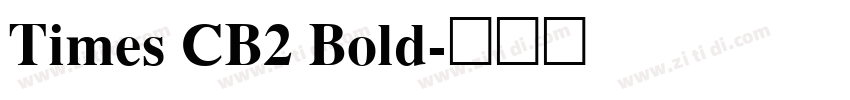 Times CB2 Bold字体转换